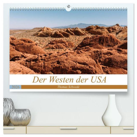 Der Westen der USA (hochwertiger Premium Wandkalender 2026 DIN A2 quer), Kunstdruck in Hochglanz