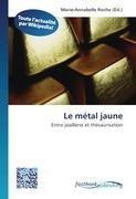 Le métal jaune
