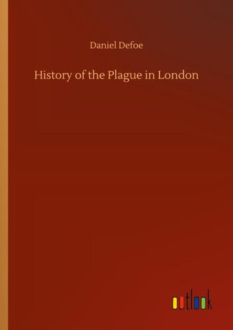 History of the Plague in London