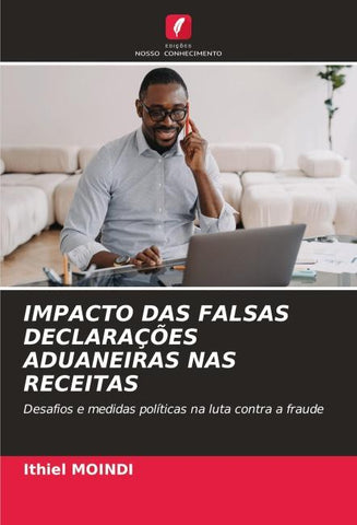 IMPACTO DAS FALSAS DECLARAÇÕES ADUANEIRAS NAS RECEITAS