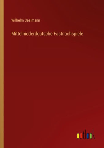 Mittelniederdeutsche Fastnachspiele