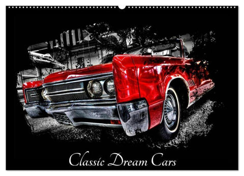 Classic Dream Cars (Wandkalender 2026 DIN A2 quer), CALVENDO Monatskalender