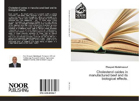 Cholesterol oxides in manufactured beef and its biological effects.