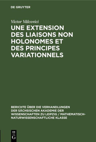 Une extension des liaisons non holonomes et des principes variationnels