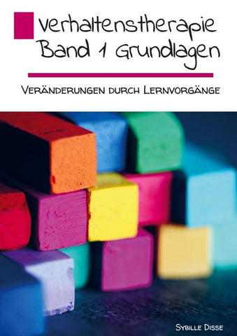 Verhaltenstherapie Band 1 Grundlagen