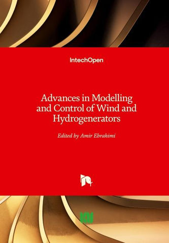 Advances in Modelling and Control of Wind and Hydrogenerators