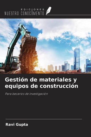 Gestión de materiales y equipos de construcción