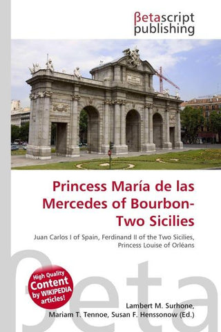 Princess María de las Mercedes of Bourbon-Two Sicilies