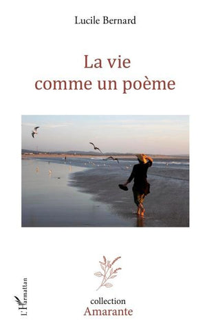 La vie comme un poème