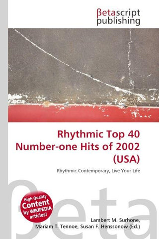 Rhythmic Top 40 Number-one Hits of 2002 (USA)