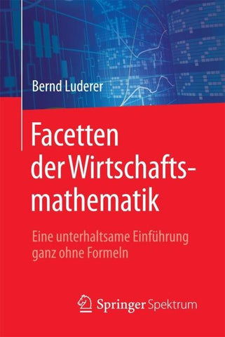 Facetten der Wirtschaftsmathematik