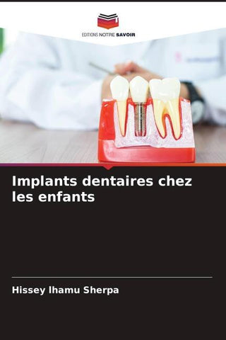 Implants dentaires chez les enfants