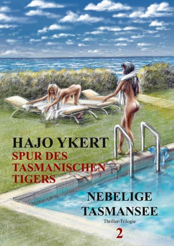SPUR DES TASMANISCHEN TIGERS (Thriller-Trilogie)