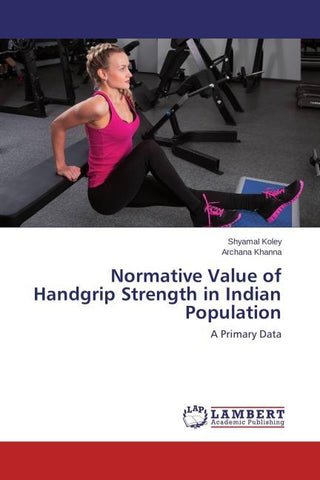 Normative Value of Handgrip Strength in Indian Population