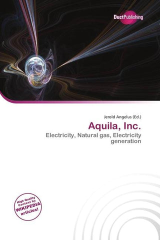 Aquila, Inc.