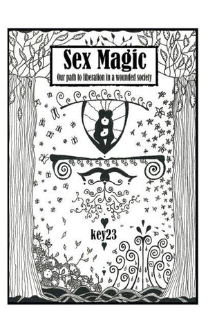 Sex Magic/ The guide