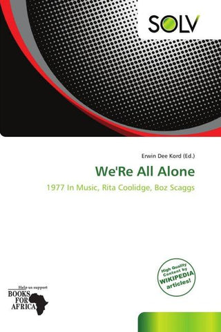 We'Re All Alone