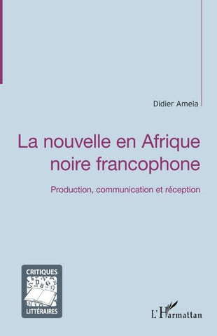 La nouvelle en Afrique noire francophone