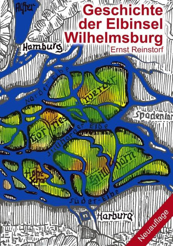 Geschichte der Elbinsel Wilhelmsburg