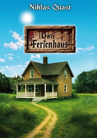 Das Ferienhaus