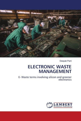 ELECTRONIC WASTE MANAGEMENT