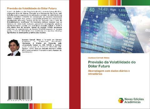 Previsão da Volatilidade do Dólar Futuro