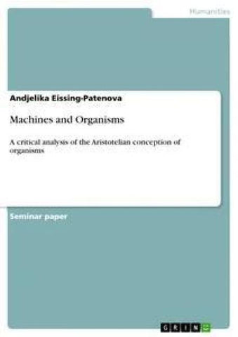 Machines and Organisms