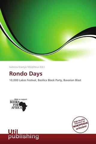 Rondo Days