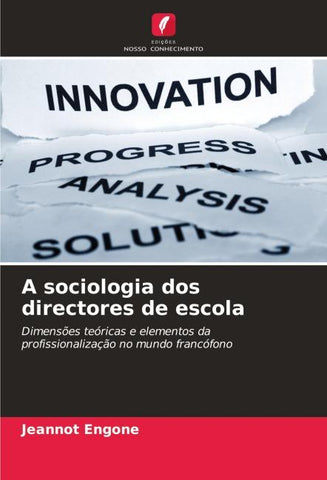 A sociologia dos directores de escola