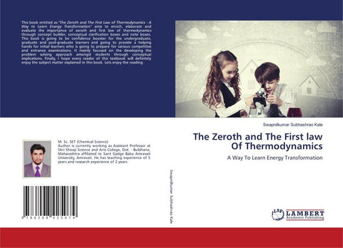 The Zeroth and The First law Of Thermodynamics