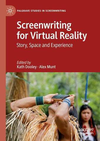 Screenwriting for Virtual Reality