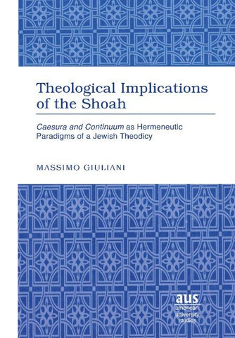 Theological Implications of the Shoah
