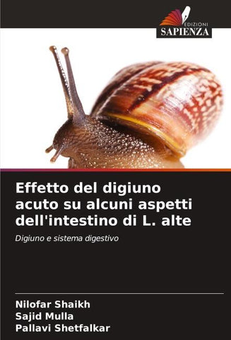 Effetto del digiuno acuto su alcuni aspetti dell'intestino di L. alte