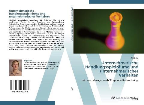 Unternehmerische Handlungsspielräume und unternehmerisches Verhalten