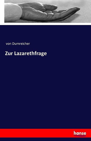 Zur Lazarethfrage
