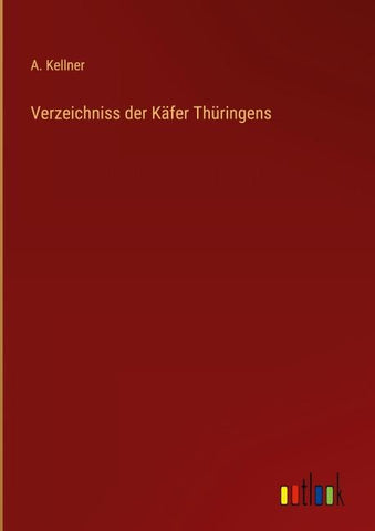 Verzeichniss der Käfer Thüringens