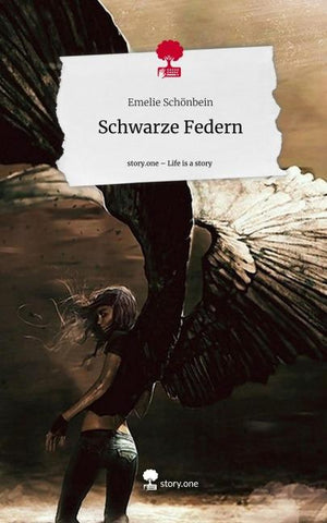 Schwarze Federn. Life is a Story - story.one