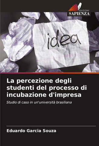 La percezione degli studenti del processo di incubazione d'impresa