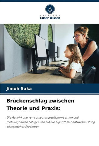 Brückenschlag zwischen Theorie und Praxis: