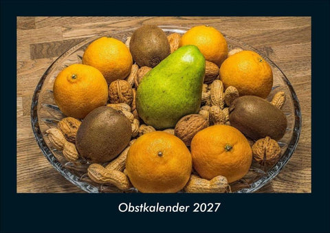 Obstkalender 2027 Fotokalender DIN A4