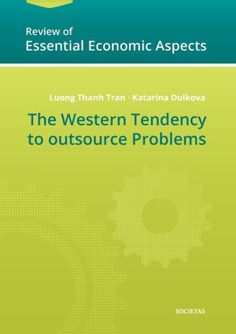 The Western Tendency to outsource Problems