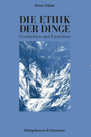 Die Ethik der Dinge