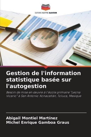 Gestion de l'information statistique basée sur l'autogestion