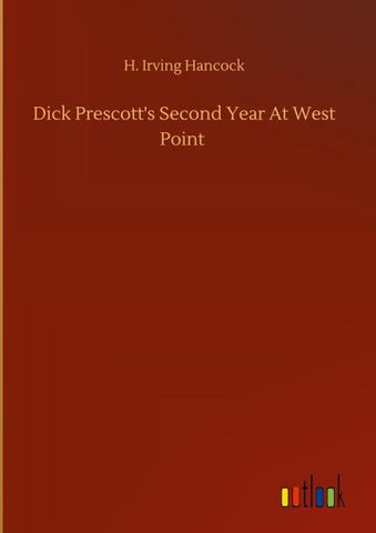 Dick Prescott's Second Year At West Point