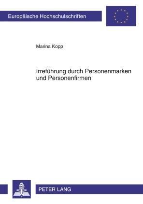 Irrefuehrung durch Personenmarken und Personenfirmen