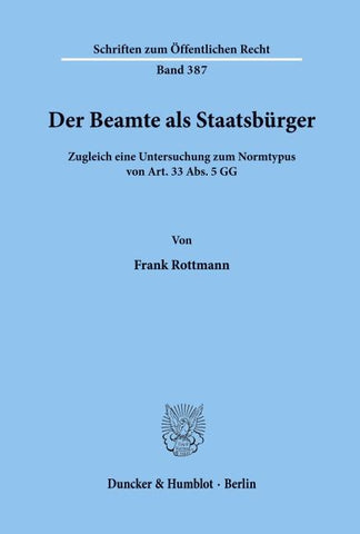Der Beamte als Staatsbürger.
