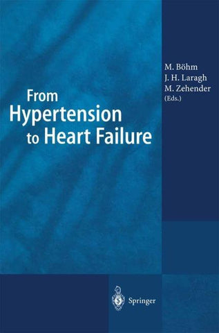 From Hypertension to Heart Failure
