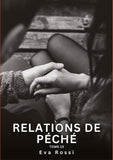 Relations de Péché. Tome 15