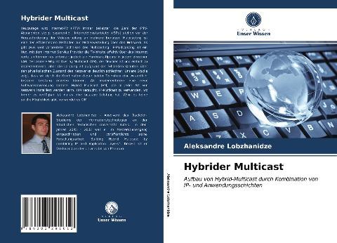 Hybrider Multicast