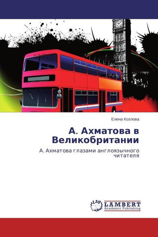 A. Ahmatova v Velikobritanii